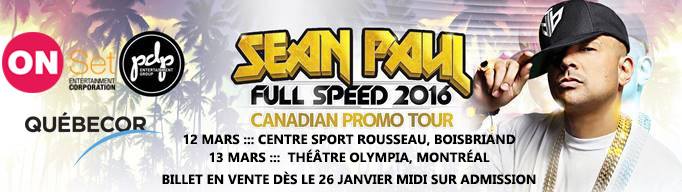 Sean Paul en concert Live Full Speed Tour Boisbriand, 12 MARS