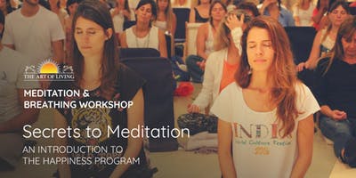Secrets to Meditation in Montreal - Introduction to The Happiness Program