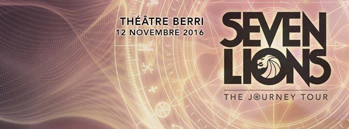 Seven Lions // Montréal