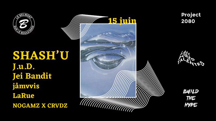 Shash'U x Jei Bandit x J.u.D x jåmvvis x NoGamz x Crvdz