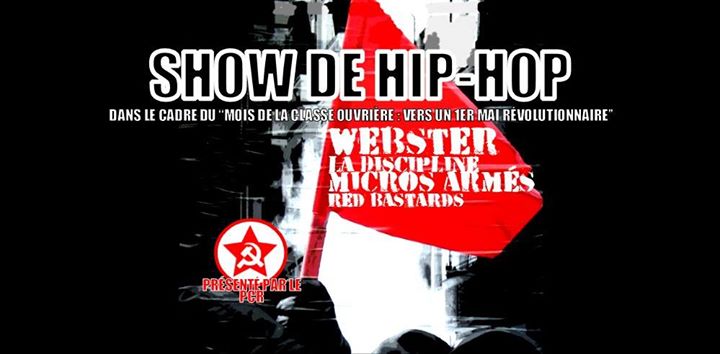 SHOW “En avant vers le 1er Mai” avec Webster, Micros Armés et +!