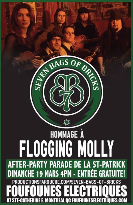 SHOW Gratuit! After Party St-Patrick avec Seven Bags of Bricks // Free SHOW! St Patrick's After Party with Seven Bags of Bricks
