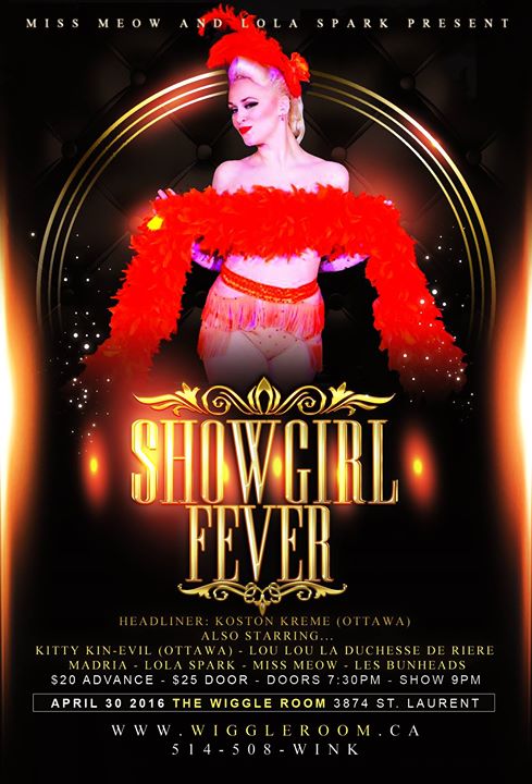 Showgirl Fever: Sparkles + Feathers + Tassels, Oh My! - April 30 2016 @ The Wiggle Room