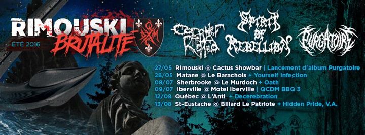 Skullmace, Spirit of Rebellion, Purgatoire, Conquer the Rotted - Montréal - 09/07/16