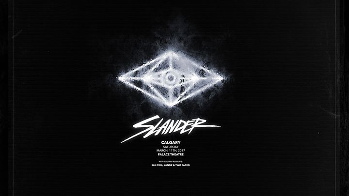 Slander - Calgary