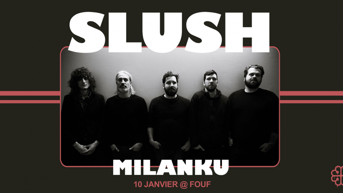 SLUSH : Milanku, Appalache, Bhatt: Milanku, Appalaches, Bhatt