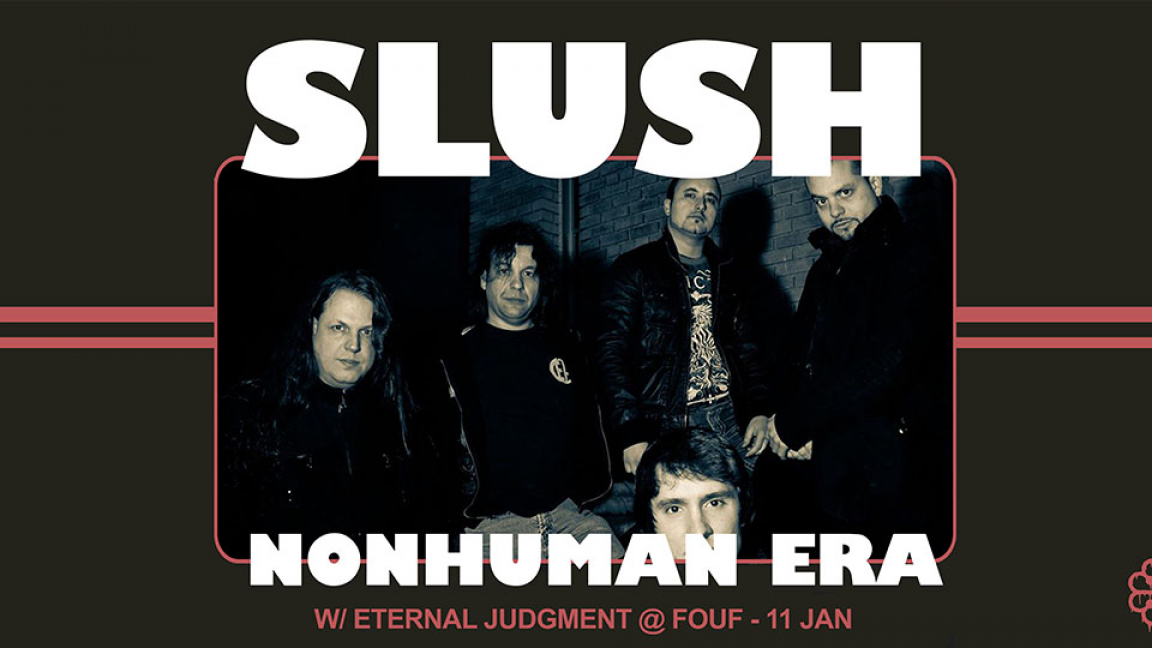 SLUSH : NonHuman Era, Eternal judgment, The Flaying: Non Human Era, Eternal judgment, The Flaying