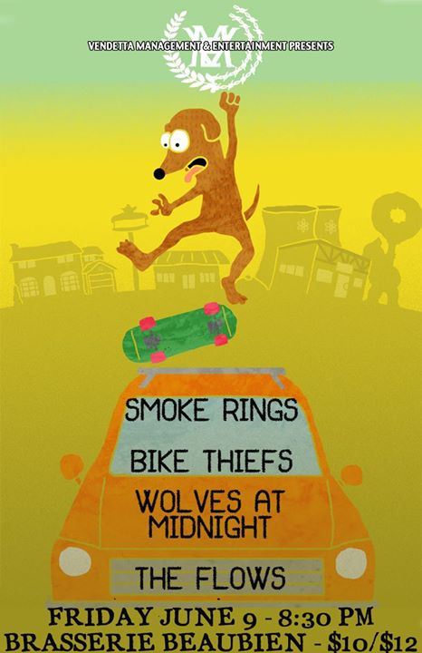 Smoke Rings, Bike Thiefs, Wolves At Midnight, The Flows