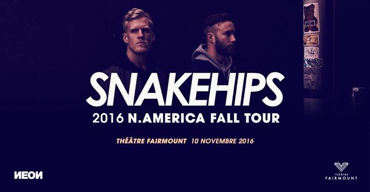 Snakehips w/ Charles Murdoch at Théâtre Fairmount