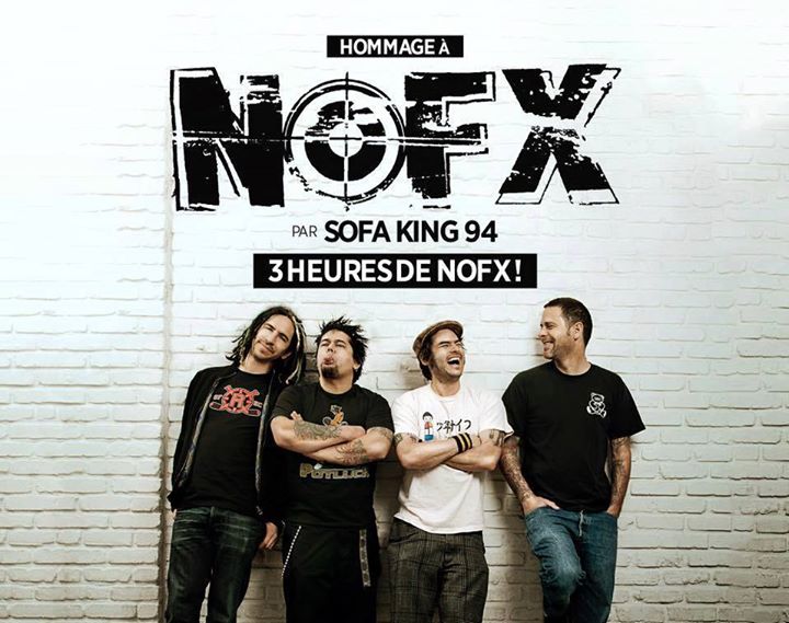 Sofa King 94 - Le meilleur hommage à Nofx // Jeudi 4 mai 2017 // L'Anti Bar & Spectacles