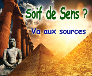 Soif de Sens ? Va aux sources