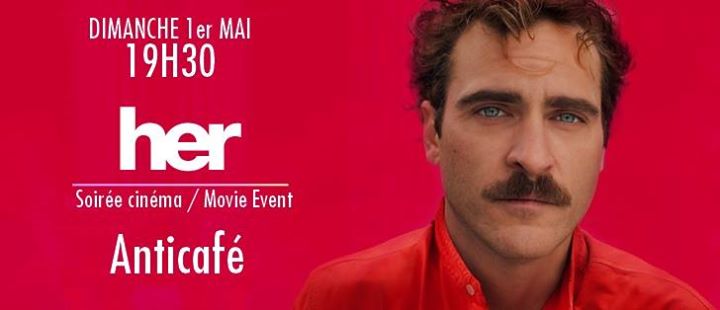 Soirée Cinéma Anticafé / HER de Spike Jonze