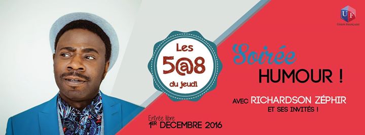 Soirée Humour - Stand up avec Richardson Zéphir !