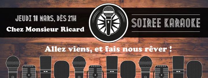 Soirée karaoké chez Monsieur Ricard