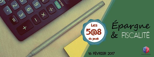 Soirée Épargne et fiscalité