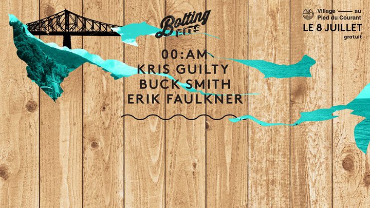 Soirée Éphémère 06 - Bolting Bits avec 00:AM, Buck Smith b2b Kris Guilty et Erik Faulkner