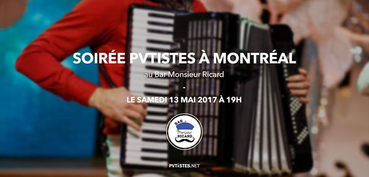 Soirée Pvtistes à Montréal