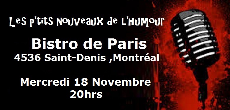 Soirée d'humour ''Les p'tits nouveaux de l'humour'' au Bistro de Paris