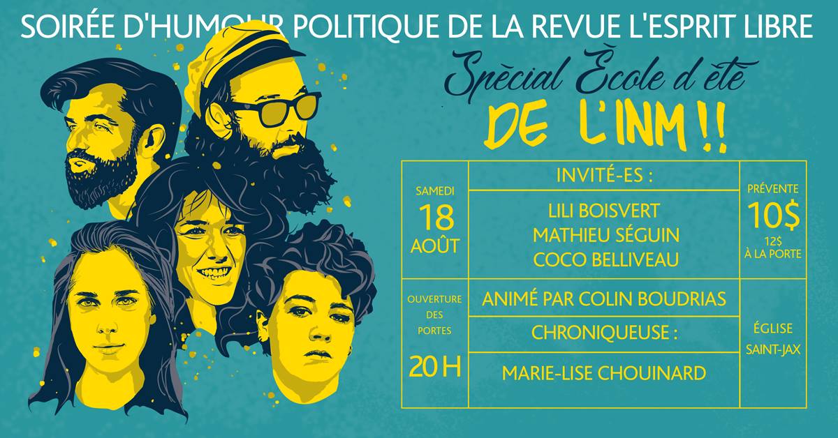 Soirée d'humour politique - Spécial École d'été de l'INM