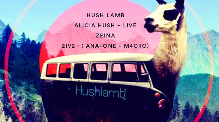 Soirée Éphémère 02 : Hushlamb - Alicia Hush Live, Zeina, 2IV2 (ana+one, M4CRO)