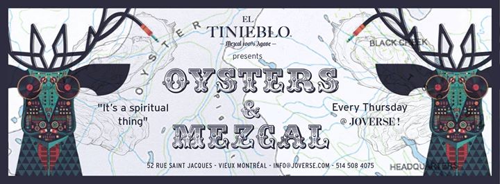 Soirée huîtres et Mezcal: it's a spiritual thing!