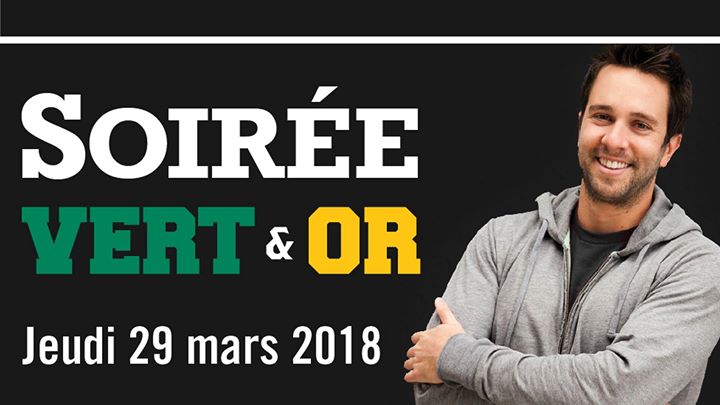 Soirée Vert & Or avec Alexandre Barrette