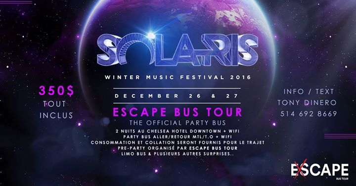 Solaris Winter Festival w/ Escape Bus Tour (Qc)