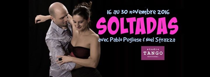 Soltadas avec Pablo et Noel