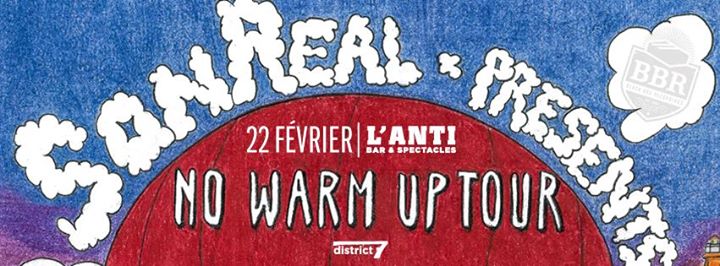 SonReal // Mercredi 22 février 2017 // L'Anti Bar & Spectacles