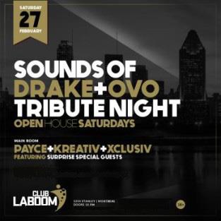 SOUNDS OF DRAKE + OVO TRIBUTE NIGHT