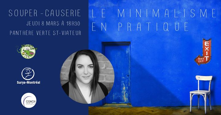 Souper-Causerie : Le minimalisme en pratique