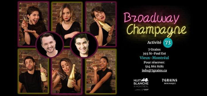 Spectacle De Broadway Champagne Et Karaoké // Nuit blanche 2018