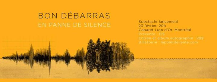 Spectacle-lancement du nouvel album de Bon Débarras