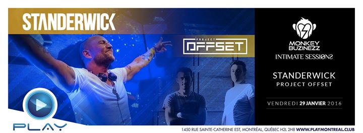 STANDERWICK - Project Offset - Intimate Sessions @ PLAY