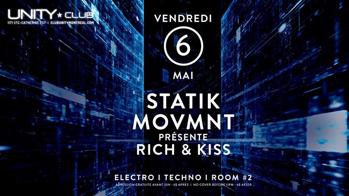 STATIK MOVMNT ★ Rich & Kiss