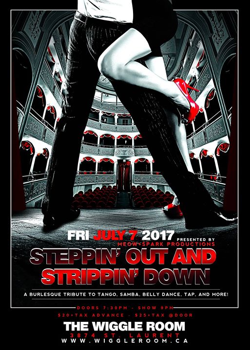 Steppin' Out & Strippin' Down - July 7 at The Wiggle Room