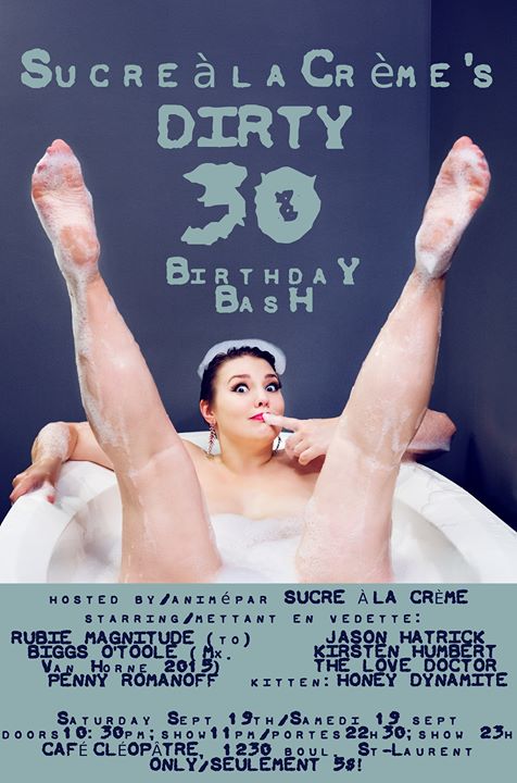 Sucre à la Crème's DIRTY 30 BIRTHDAY BASH