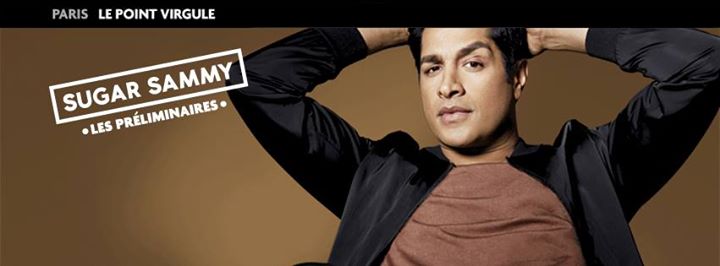 Sugar Sammy: Les préliminaires