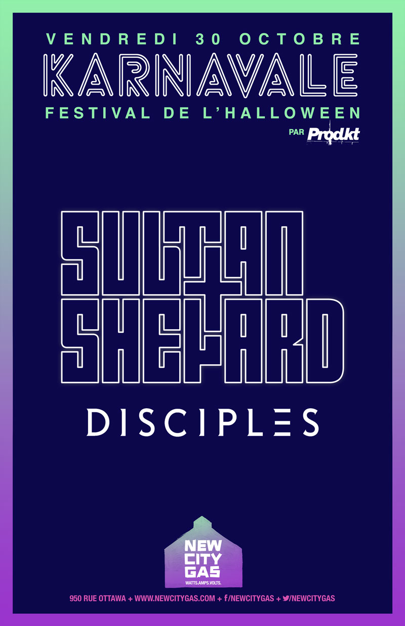 Sultan + Shepard au Karnavale | Vendredi 30 Octobre