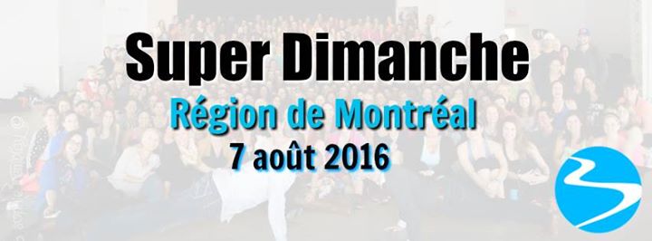 Super Dimanche - Montreal