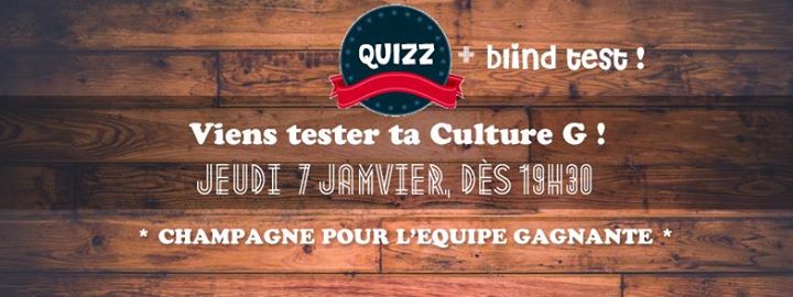 Super Quizz de l'année + Blind Tests toute la soirée