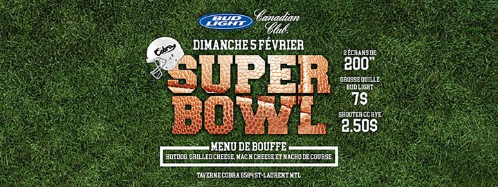 Superbowl au Cobra