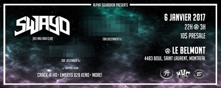 SWAYD [US] + 2 Secret Headliners at Le Belmont - 6 JAN