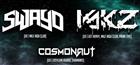 SWAYD [US] + YAKZ [US] + COSMONAUT [US]