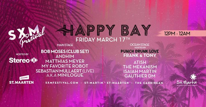 SXM Festival Day 3 - Stereo & Punch Drunk Love
