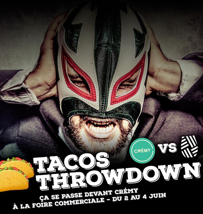 Tacos Throwdown: CRÉMYvsBOSWELL