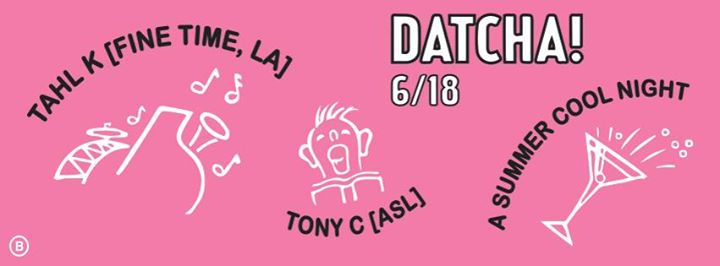 Tahl K and Tony C ~ A Summer Cool Saturday at Datcha
