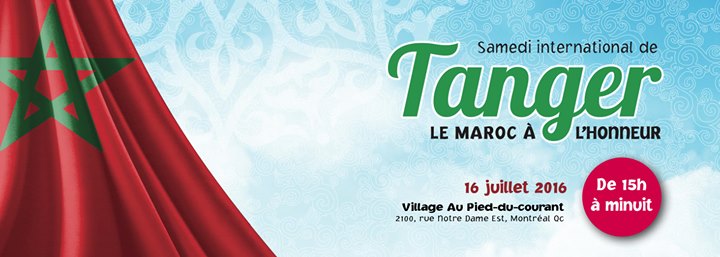 Tanger à Montréal: Le Maroc à l'honneur