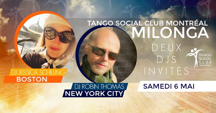 Tango Social Club milonga • DEUX DJs invités! • samedi 6 mai