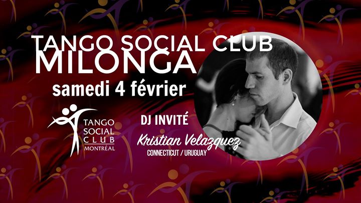 Tango Social Club milonga • DJ invité Kristian Velazquez